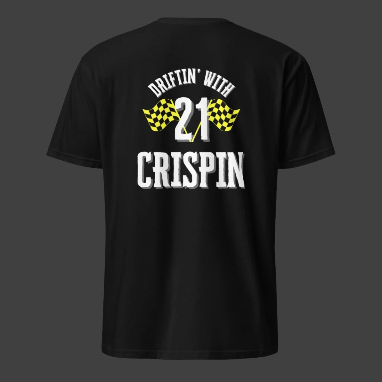 Driftin With Crispin Supporters Tee